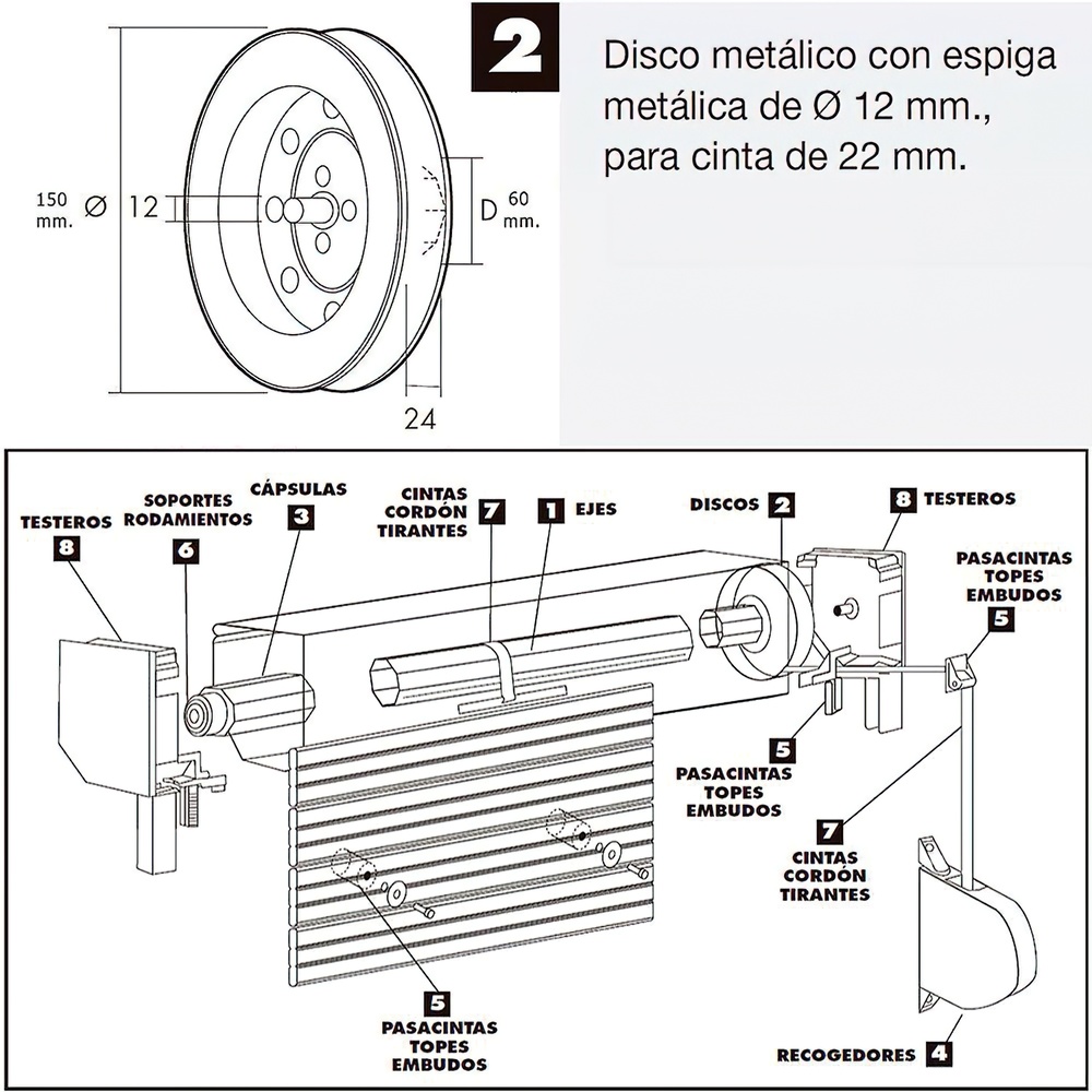 Disco Persiana Metalico Espiga Metalica 150x60 Cinta 22 mm. - Imagen 5