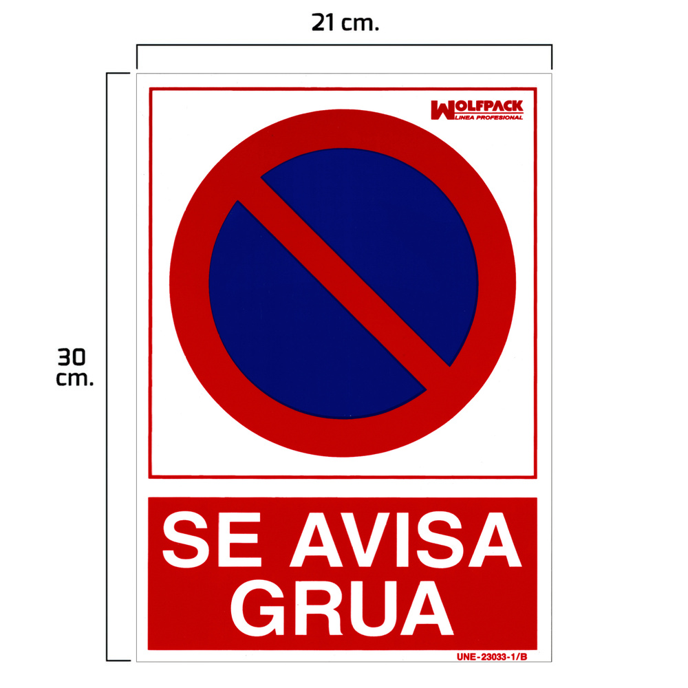 Cartel Se Avisa Grua 21 x 30 (Alt) cm. - Imagen 2